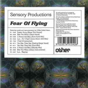 Sensory Productions - Fear Of Flying FLAC