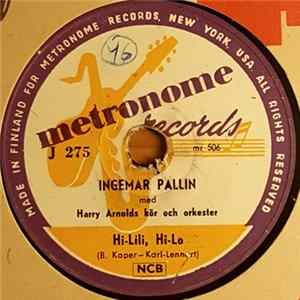 Ingemar Pallin Med Harry Arnolds Kör Och Orkester - Hi-Lili, Hi-Lo / April In Portugal FLAC