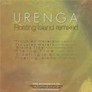 Urenga - Floating Island:Remixed FLAC