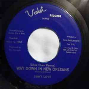 Jimmy Love - (Ghee Chee Woman) Way Down In New Orleans FLAC