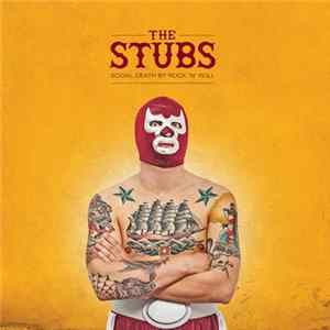 The Stubs - Social Death By Rock'N'Roll FLAC