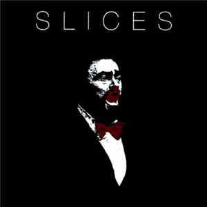 Slices - Slices FLAC
