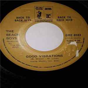 The Beach Boys - Good Vibrations / Heroes And Villains FLAC