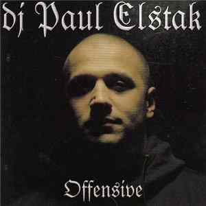 DJ Paul Elstak - Offensive FLAC