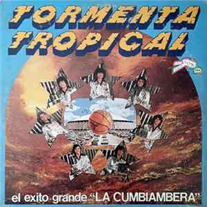 Tormenta Tropical - La Cumbiambera FLAC