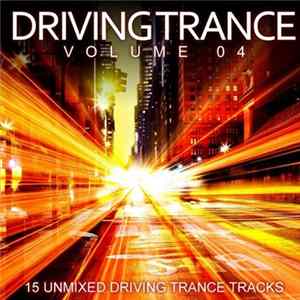 Various - Driving Trance Volume 04 FLAC