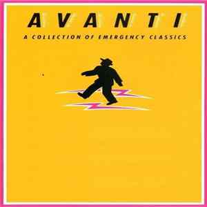 Various - Avanti - A Collection Of Emergency Classics FLAC