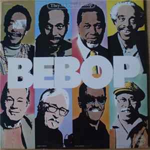 Various - They All Played Bebop FLAC