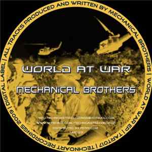 Mechanical Brothers - World At War FLAC
