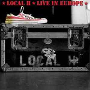 Local H - Live In Europe FLAC
