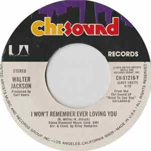 Walter Jackson - I Won't Remember Ever Loving You / Manhattan Skyline FLAC
