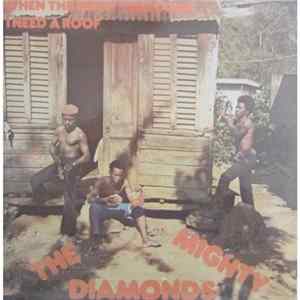 The Mighty Diamonds - When The Right Time Come I Need A Roof FLAC
