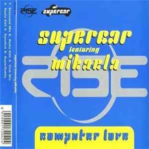 Supercar Featuring Mikaela - Computer Love FLAC