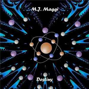 M.J. Maggi - Destiny FLAC