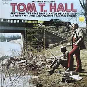 Tom T. Hall - In Search Of A Song FLAC