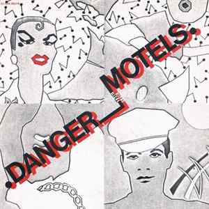 The Motels - Danger / Careful FLAC