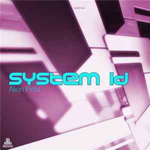System ID - Alien Pets FLAC