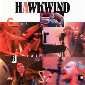 Hawkwind - California Brainstorm FLAC