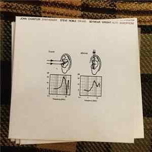 John Chantler, Steve Noble, Seymour Wright - Front And Above FLAC