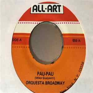 Orquesta Broadway - Pau-Pau FLAC