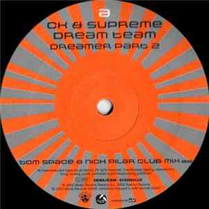 CK & Supreme Dream Team - Dreamer (Part 2) FLAC