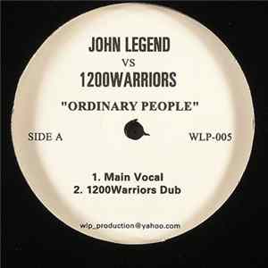 John Legend VS 1200 Warriors - Ordinary People FLAC