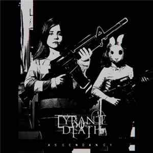 Tyrant Of Death - Ascendancy FLAC