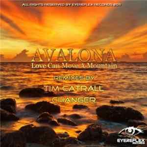 Avalona - Love Can Move A Mountain FLAC
