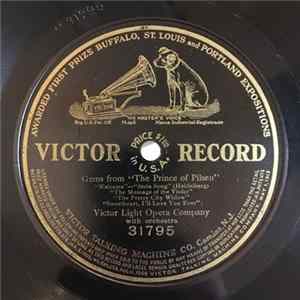Victor Light Opera Company - Gems From "The Prince Of Pilsen" FLAC