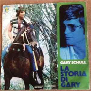 Gary Schull - La Storia Di Gary FLAC