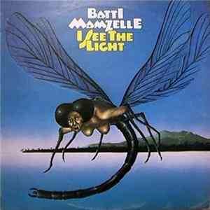 Batti Mamzelle - I See The Light FLAC