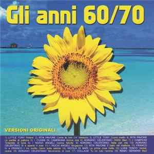 Various - Gli Anni 60/70 FLAC