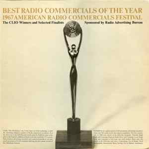 Unknown Artist - Best Radio Commercials Of The Year: 1967 American Radio Commercials Festival FLAC