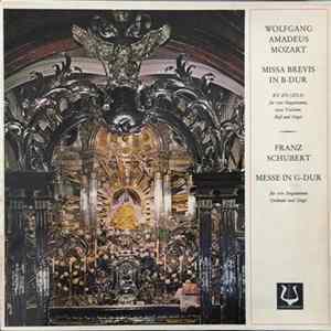 Wolfgang Amadeus Mozart, Franz Schubert - Missa Brevis In B-Dur / Messe In G-Dur FLAC