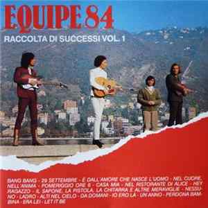 Equipe 84 - Raccolta Di Successi Vol. 1 FLAC