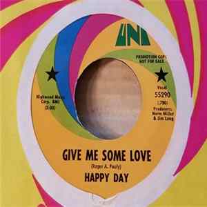 Happy Day - Give Me Some Love / Why Don't You Get To Know Yourself FLAC