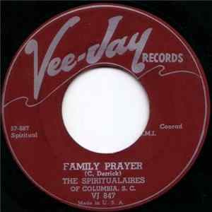 The Spiritualaires Of Columbia, S.C. - Pressing On / Family Prayer FLAC