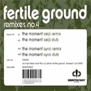 Fertile Ground - Remixes No. 4 FLAC