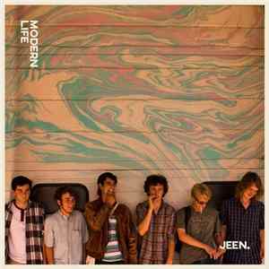 Jeen. - Modern Life FLAC