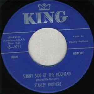 The Stanley Brothers - Sunny Side Of The Mountain / Shenandoah Waltz FLAC