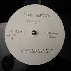 Unknown Artist - Don't Watch That! / Hektic FLAC