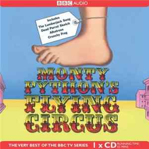 Monty Python - Monty Python's Flying Circus (The Very Best Of The BBC TV Series) FLAC