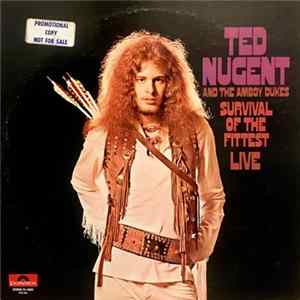 Ted Nugent And The Amboy Dukes - Survival Of The Fittest - Live FLAC