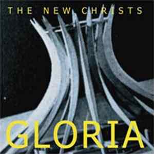 The New Christs - Gloria FLAC