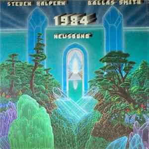 Steven Halpern & Dallas Smith - 1984: Newsound FLAC