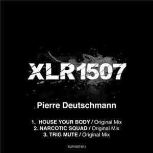 Pierre Deutschmann - House Your Body EP FLAC