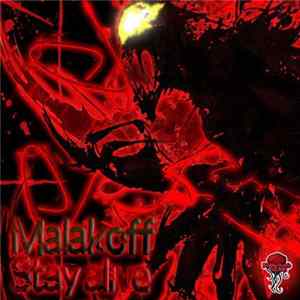 Malakoff - Stay Alive FLAC