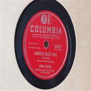 Frank Sinatra - American Beauty Rose / Just An Old Stone House FLAC