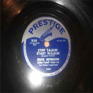 Eddie Jefferson - Stop Talkin' Start Walkin' / Strictly Instrumental FLAC