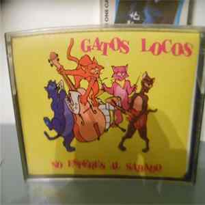 Gatos Locos - No Esperes Al Sábado FLAC